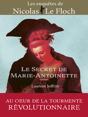 cover image of Le secret de Marie-Antoinette